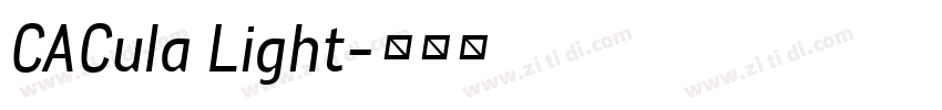 CACula Light字体转换